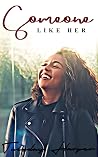 Someone Like Her (An Erotic Lesbian Romance) Someone Like Her (An Erotic Lesbian Romance)