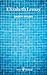Daddy Issues by Elizabeth Lemay
