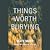 Things Worth Burying by Matt Mayr Things Worth Burying by Matt Mayr