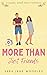 More Than Just Friends (Aston Falls #2)