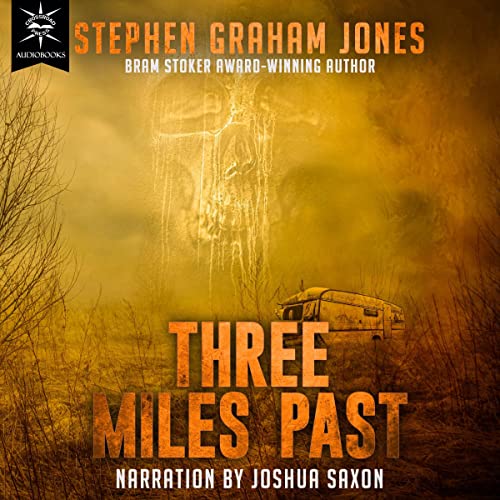 Three Miles Past
