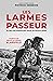 Les larmes du passeur: Au c...