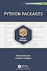 Python Packages (Chapman & Hall/CRC The Python Series) Python Packages (Chapman & Hall/CRC The Python Series)