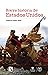 Breve historia de Estados Unidos (Spanish Edition)