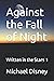 Against the Fall of Night