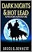 Dark Nights And Hot Lead: A...