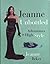Jeanne Unbottled : A Life i...