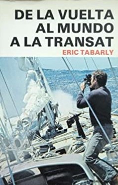De la vuelta al mundo a la Transat