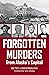 Forgotten Murders from Alaska's Capital by Betsy Longenbaugh