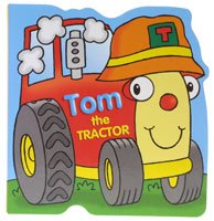 Tom the Tractor (Unknown Binding)