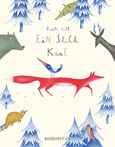 Ein Stück Käse (Hardcover)