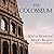 The Colosseum (The Wonders of the World Series)