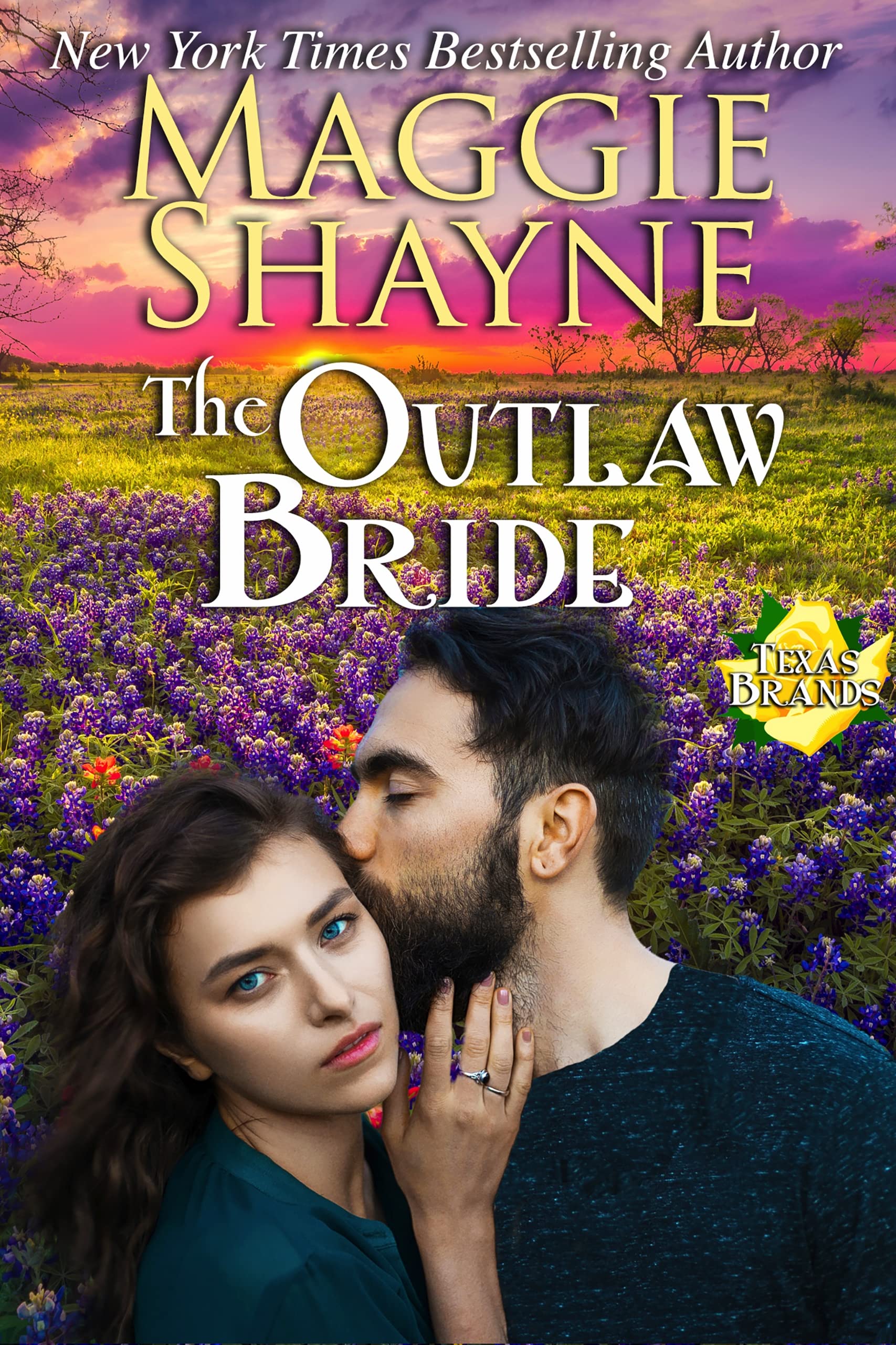The Outlaw Bride (The Texas Brands Book 7)