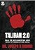 Taliban 2.0 by Joseph K. Thomas Taliban 2.0 by Joseph K. Thomas