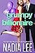 My Grumpy Billionaire