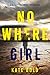 Nowhere Girl (Harley Cole, #5)