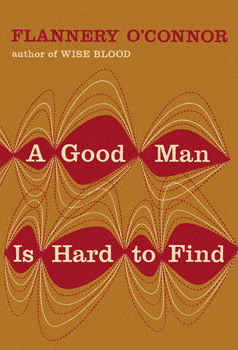 A Good Man Is Hard to Find