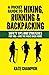 A Pocket Guide to Hiking, R...