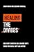 Healing the Divides: How ev...