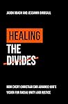 Healing the Divid...