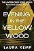 Evening in the Yellow Wood (Lantern Creek Series #1)