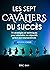 Les Sept Cavaliers du Succès (version homme) by Éric Bah