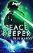 Peacekeeper: Prequel (Peace...