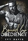 Bound by Obedience