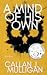 A Mind of His Own by Callan J. Mulligan A Mind of His Own by Callan J. Mulligan