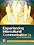 Experiencing Intercultural Communication: An Introduction