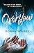 Overflow: Walking in the Po...