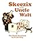 Skeezix and Uncle Walt: The...