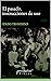 El pasado, instrucciones de uso: Historia, memoria, política (HISTORIA Y ANALISIS DE LA SOCIEDAD nº 4) (Spanish Edition)