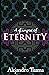 A Glimpse of Eternity