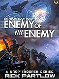 Enemy of my Enemy