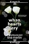 When Hearts Cry