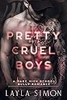 Pretty Cruel Boys