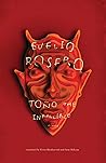 Toño the Infallible by Evelio Rosero