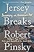 Jersey Breaks: Becoming an ...