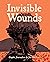 Invisible Wounds: Graphic J...