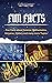 Fun Facts Abridged: Fun Fac...