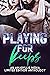 Playing for Keeps by Mandy Melanson