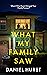 What My Family Saw by Daniel Hurst