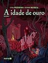 A idade de Ouro -...