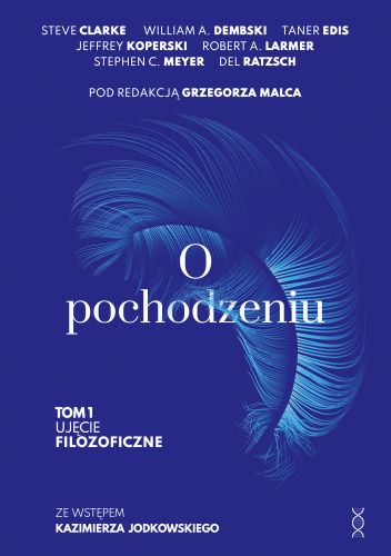 O pochodzeniu. Tom 1. Ujęcie filozoficzne