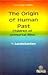 The Origin of Human Past - ...