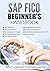 SAP Fico Beginner's Handboo...