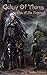 Galaxy of Thorns: Rise of t...