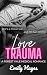 Love Trauma (Forest Vale Ho...