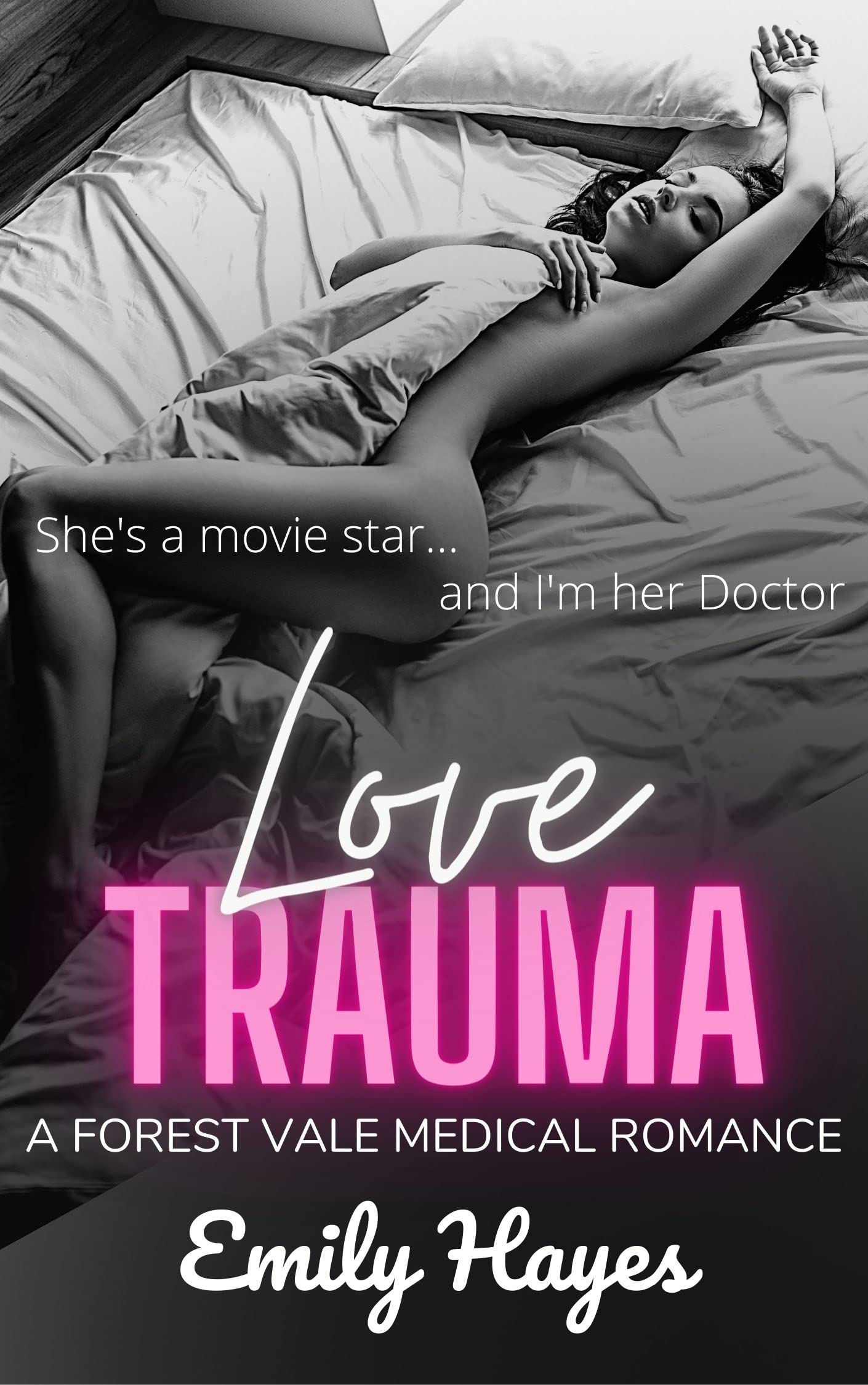 Love Trauma (Forest Vale Hospital, #8)